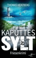 Thomas Herzberg - Kaputtes Sylt, Häftad