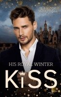 Maya Pinsel, Ela Bloom - His Royal Winter Kiss, Häftad