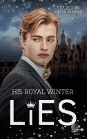Maya Pinsel, Ela Bloom - His Royal Winter Lies, Häftad