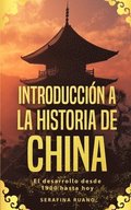 Introduccion a la historia de China