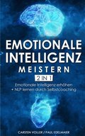 Emotionale Intelligenz meistern - 2 in 1