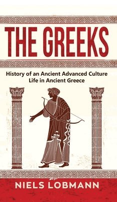 Niels Lobmann - Greeks, Inbunden