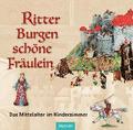 Ritter - Burgen - schne Frulein