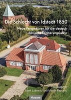Frank Lubowitz, Martin Rackwitz - Die Schlacht von Idstedt 1850, Häftad