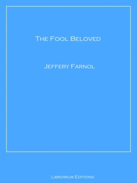 Fool Beloved