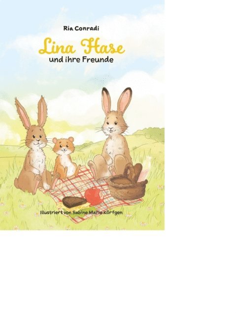 Ria Conradi - Lina Hase und ihre Freunde, E-bok