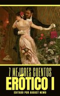7 mejores cuentos - Erótico I