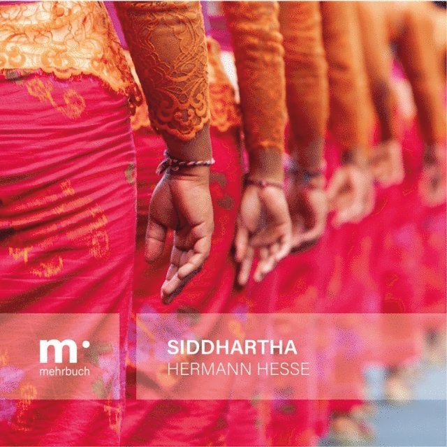 Hermann Hesse - Siddhartha, E-bok