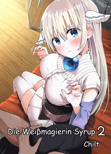 Chilt - Die Weißmagierin Syrup 2, E-bok