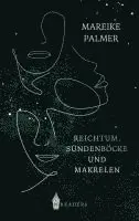 Mareike Palmer - Reichtum, Sündenböcke und Makrelen, Häftad. Tillgänglighet: Lägg i varukorg