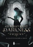 Sina Brings - Of Whisper and Darkness, Häftad