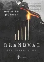 Mareike Palmer - Brandmal, Häftad. Tillgänglighet: Lägg i varukorg