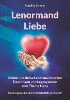 Angelina Schulze - Lenormand Liebe, Häftad. Tillgänglighet: Lägg i varukorg