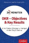 30 Minuten OKR - Objectives & Key Results