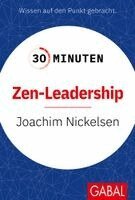 30 Minuten Zen-Leadership