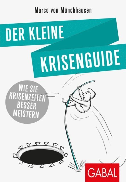 Marco von Munchhausen - Der kleine Krisenguide, E-bok