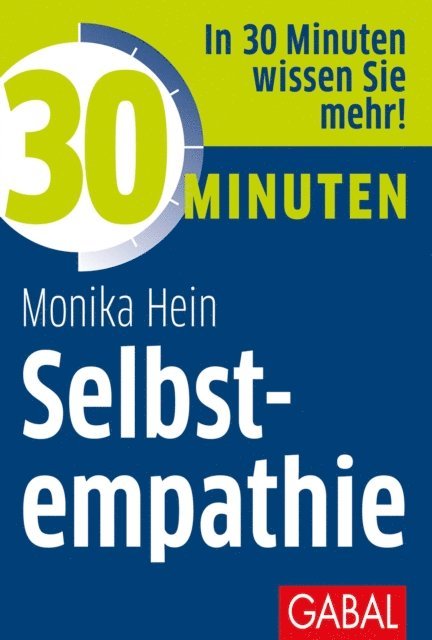 Monika Hein - 30 Minuten Selbstempathie, E-bok