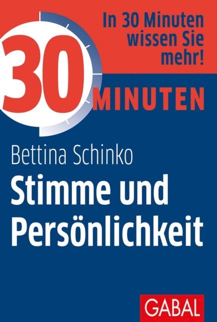 Bettina Schinko - 30 Minuten Stimme und Persönlichkeit, E-bok