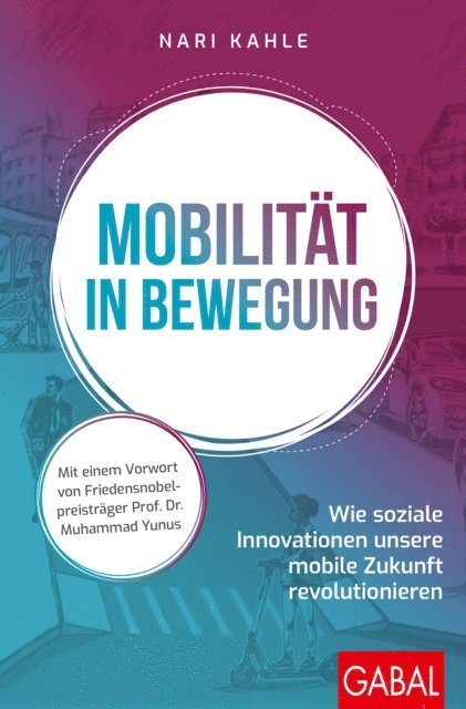 Nari Kahle - Mobilität in Bewegung, E-bok
