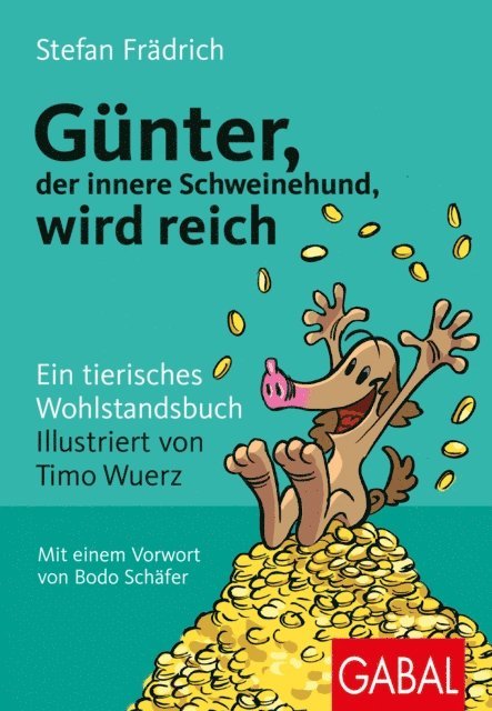Stefan Fradrich - Günter, der innere Schweinehund, wird reich, E-bok