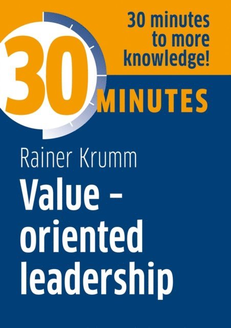 Rainer Krumm - Value-oriented leadership, E-bok