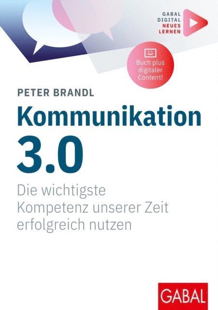 Peter Brandl - Kommunikation 3.0, E-bok