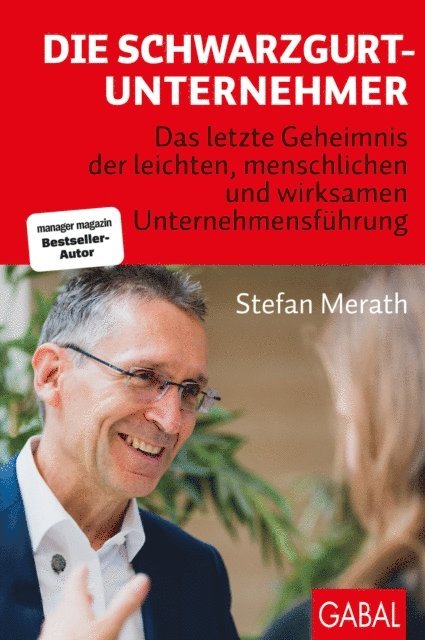 Stefan Merath - Die Schwarzgurt-Unternehmer, E-bok