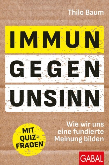 Thilo Baum - Immun gegen Unsinn, E-bok