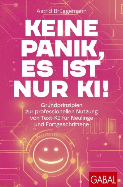 Astrid Bruggemann - Keine Panik, es ist nur KI!, E-bok. Tillgänglighet: Lägg i varukorg