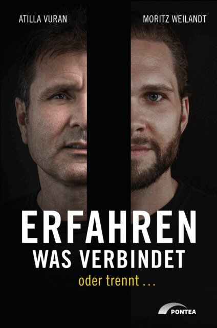 Moritz Weilandt, Atilla Vuran - Erfahren, was verbindet – oder trennt …, E-bok