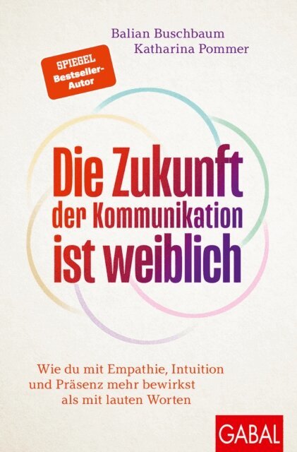 Katharina Pommer, Balian Buschbaum - Die Zukunft der Kommunikation ist weiblich, E-bok