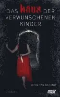Christian Gierend - Das Haus der verwunschenen Kinder, Häftad. Tillgänglighet: Lägg i varukorg
