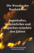Wunder der Rauhnächte