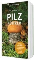 Der gro�e BLV Pilzf�hrer