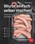 Wurst einfach selber machen!