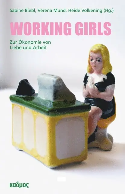 Heide Volkening, Verena Mund, Sabine Biebl - Working Girls, E-bok. Tillgänglighet: Lägg i varukorg