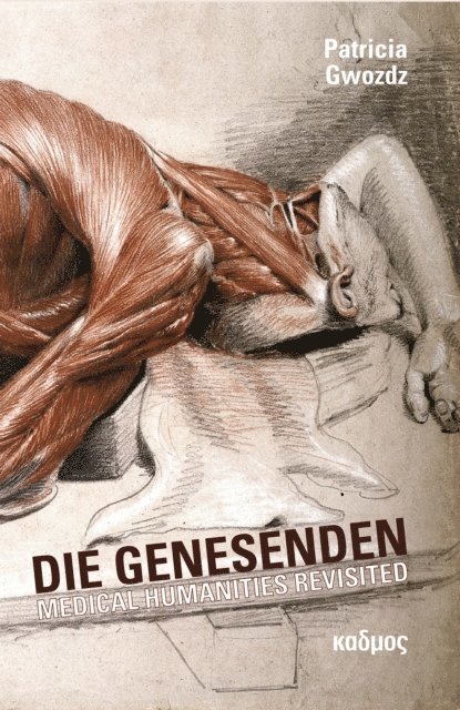 Patricia A. Gwozdz - Die Genesenden, E-bok