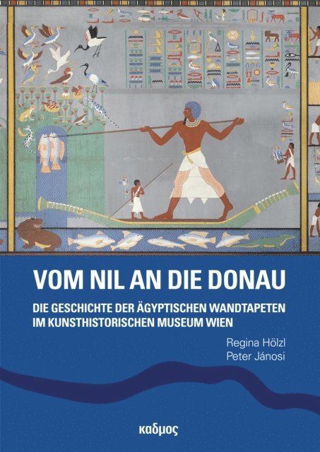 Peter Janosi, Regina Holzl - Vom Nil an die Donau, E-bok