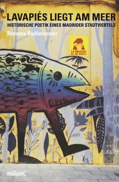 Romana Radlwimmer - Lavapiés liegt am Meer, E-bok