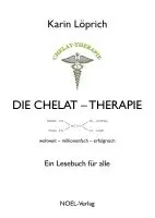 Karin Löprich - Die Chelat-Therapie, Inbunden. Tillgänglighet: Lägg i varukorg