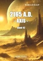 Harald Kaup - 2165 A.D. - Axis -, Häftad