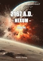 Harald Kaup - 2167 A.D. - Nexum -, Häftad