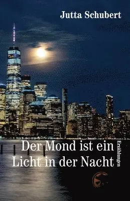 Jutta Schubert - Mond ist ein Licht in der Nacht, Häftad. Tillgänglighet: Lägg i varukorg