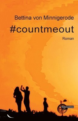 Bettina Von Minnigerode - #countmeout, Häftad. Tillgänglighet: Lägg i varukorg