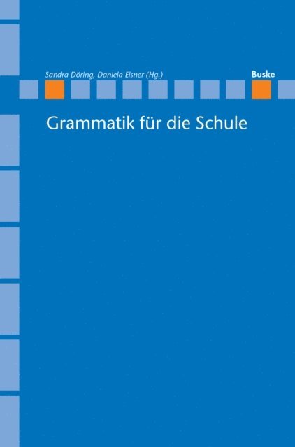 Daniela Elsner, Sandra Doring - Grammatik für die Schule, E-bok