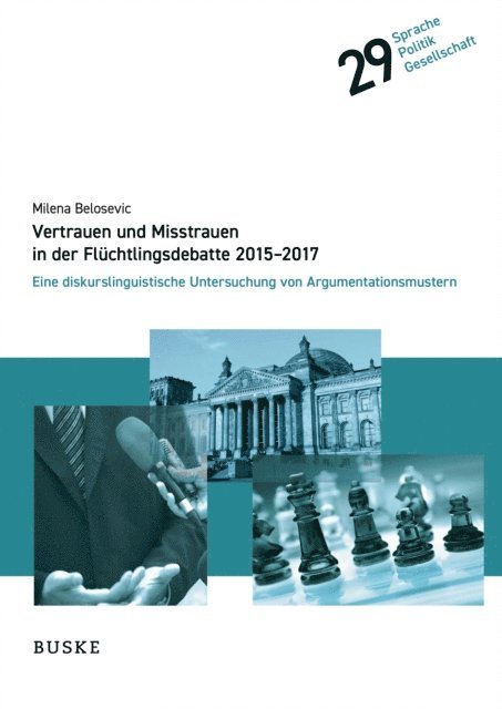 Milena Belosevic - Vertrauen und Misstrauen in der Flüchtlingsdebatte 2015-2017, E-bok