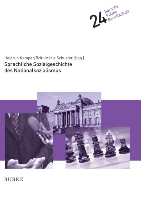 Britt-Marie Schuster, Heidrun Kamper - Sprachliche Sozialgeschichte des Nationalsozialismus, E-bok