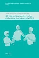 Thomas Finkbeiner, Nina-Kristin Meister, Liona Paulus - 100 Fragen und Antworten rund um die Deutsche Gebärdensprache (DGS), Häftad