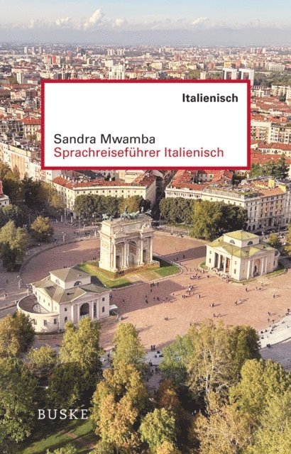 Sandra Mwamba - Sprachreiseführer Italienisch, E-bok