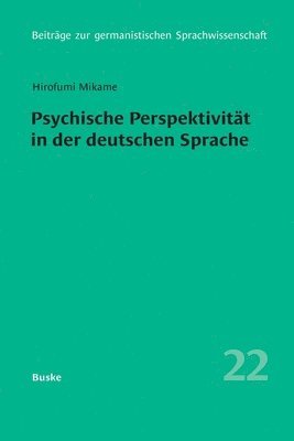 Hirofumi Mikame - Psychische Perspektivität in der deutschen Sprache, Häftad